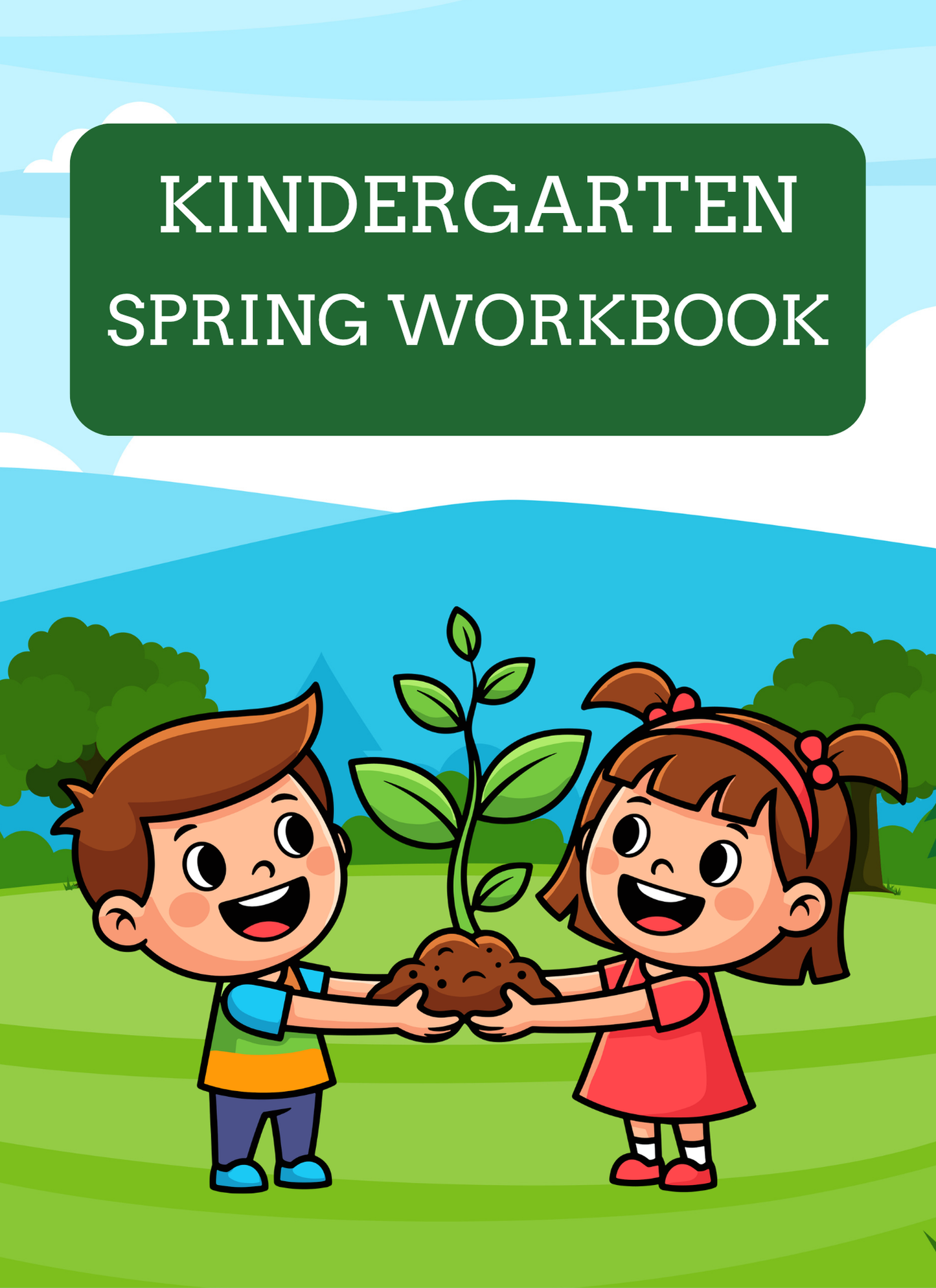 Kindergarten spring workbook cover with two children holding a plant in a scenic background