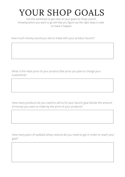 Sheet titled 'Your Shop Goals' with text prompts for product launch planning.