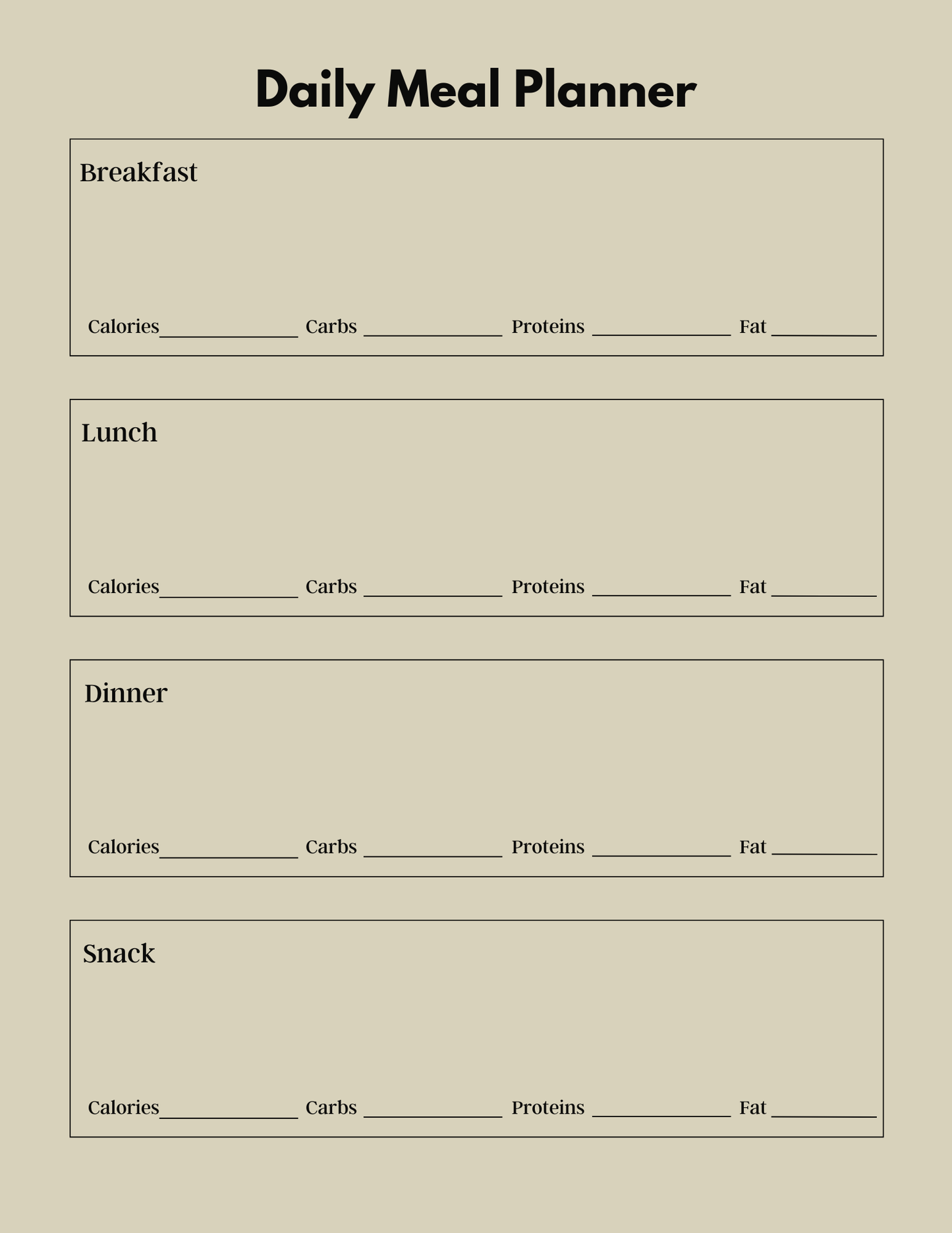 Daily meal planner with sections for breakfast, lunch, dinner, and snack with space to record calories, carbs, proteins, and fat.