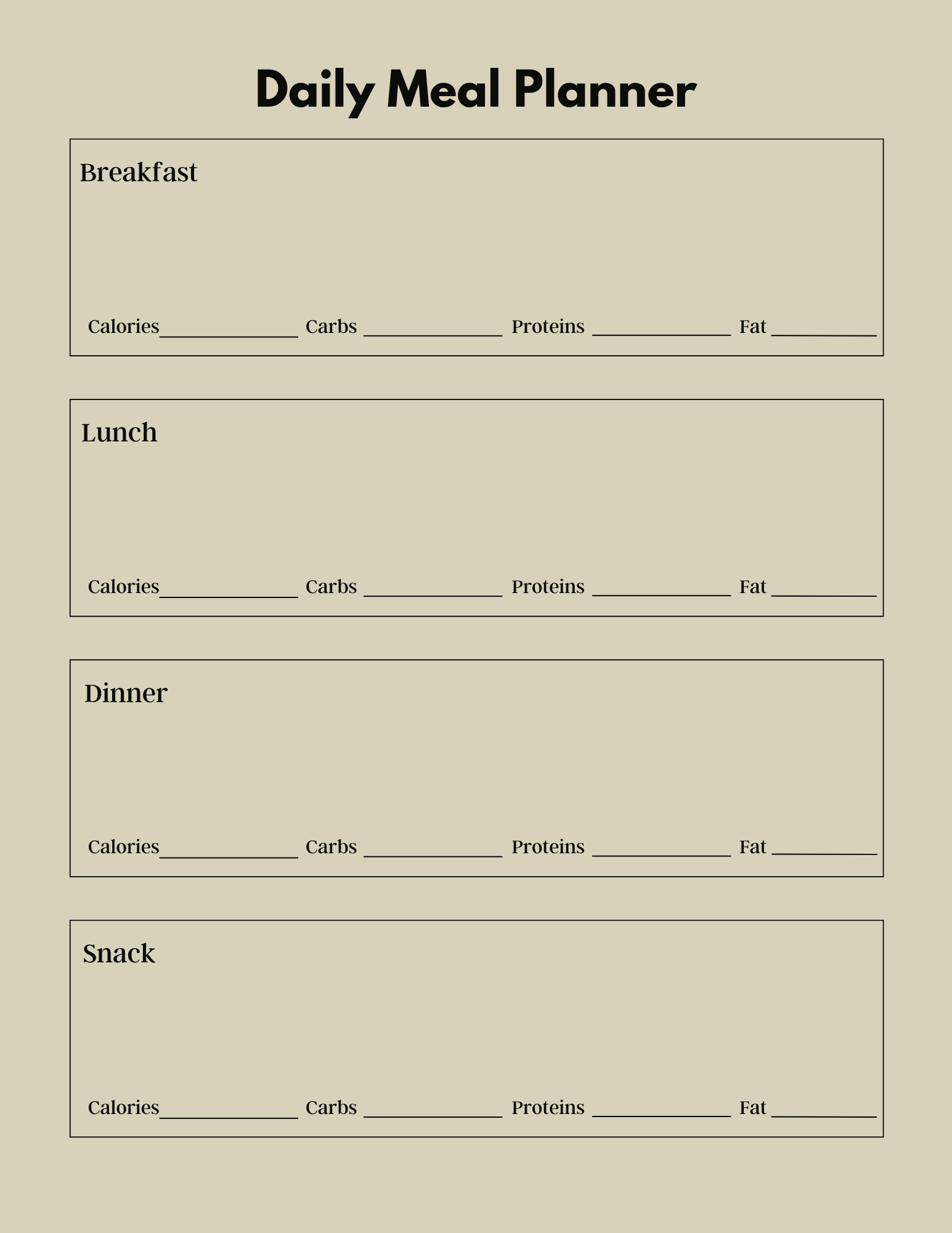 Daily meal planner with sections for breakfast, lunch, dinner, and snack with space to record calories, carbs, proteins, and fat.