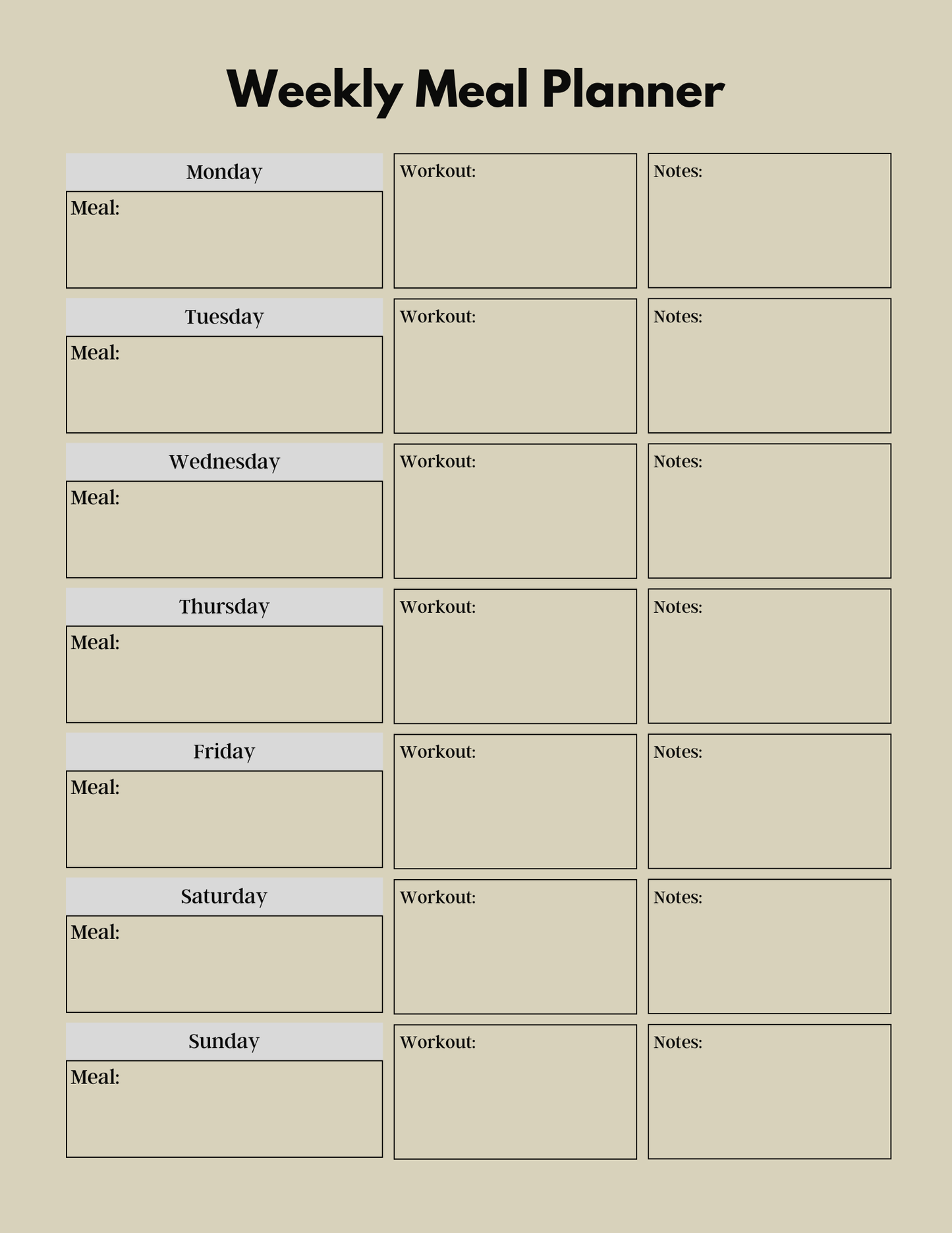 Weekly meal planner with blank sections for meals, workouts, and notes on a beige background.