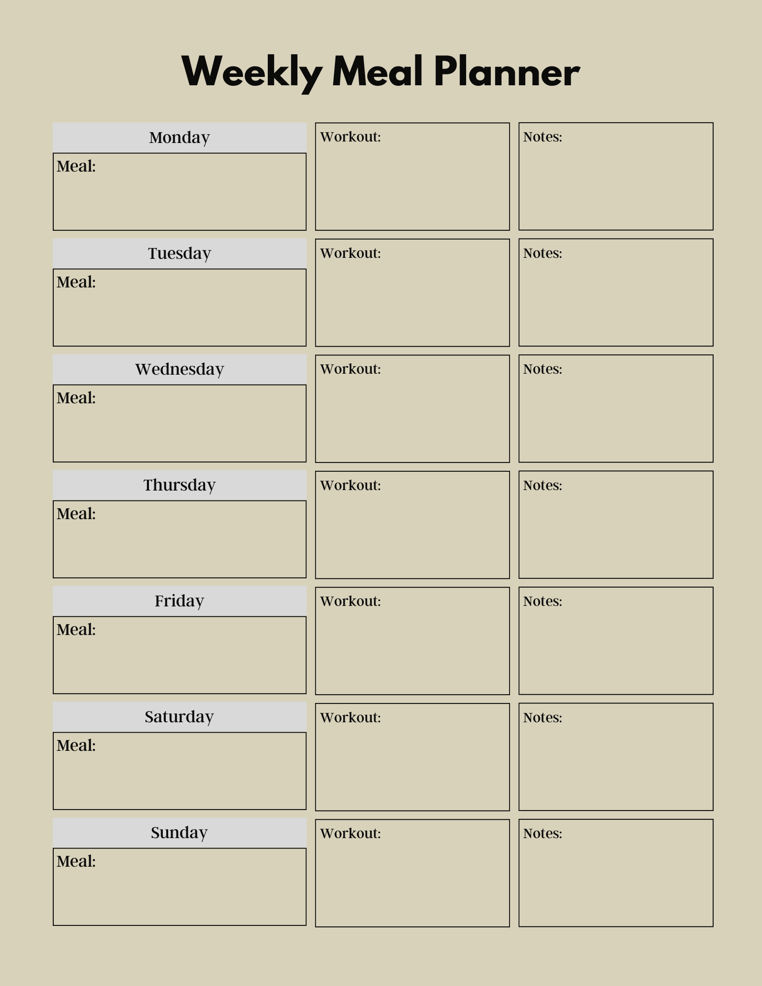 Weekly meal planner with blank sections for meals, workouts, and notes on a beige background.