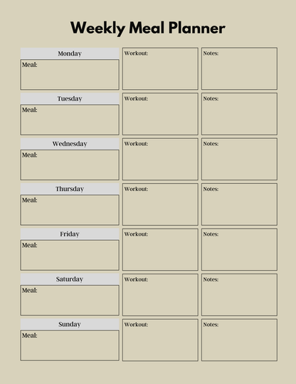 Weekly meal planner with blank sections for meals, workouts, and notes on a beige background.