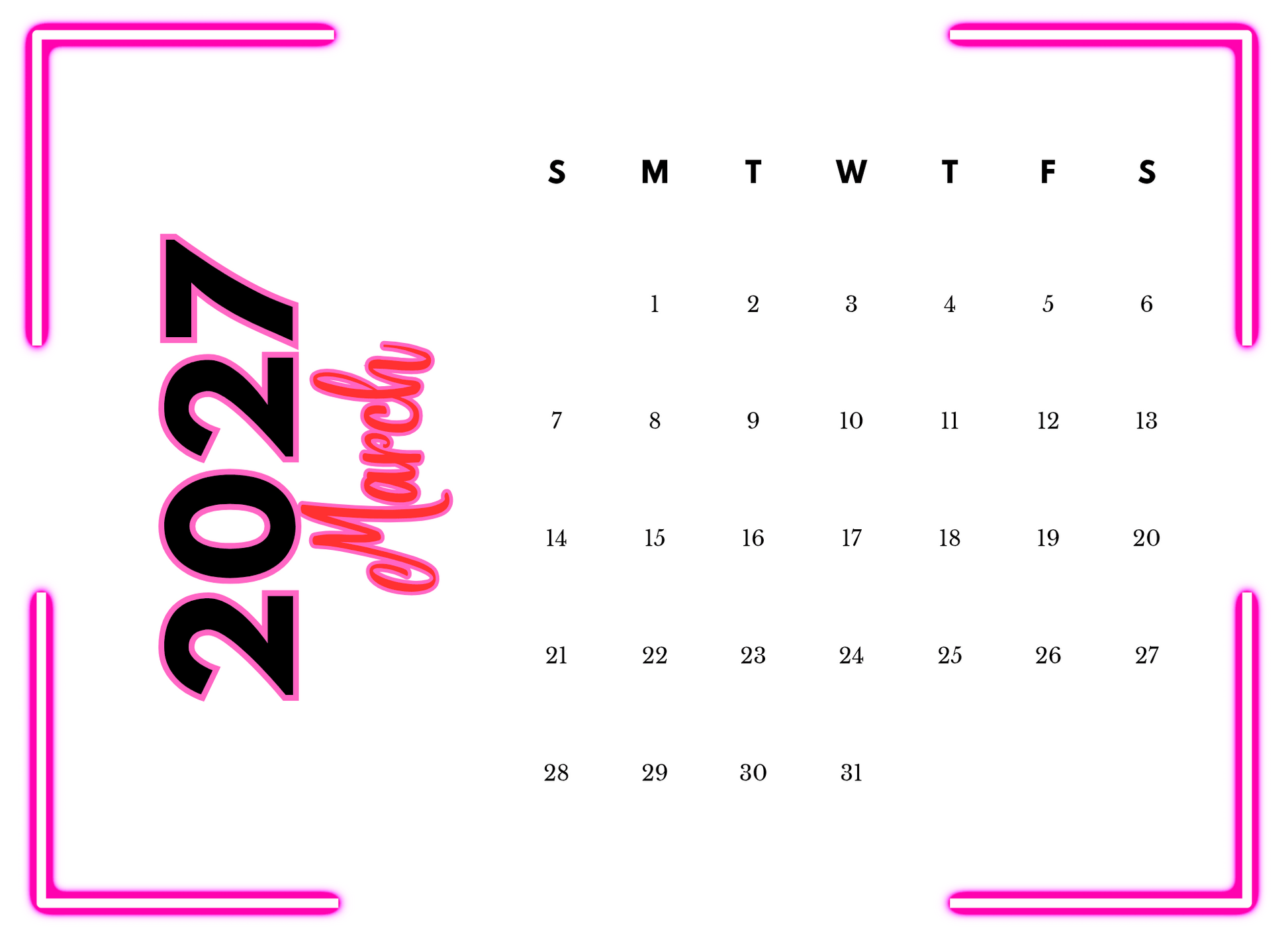 Calendar for March 2027 with a pink border and text