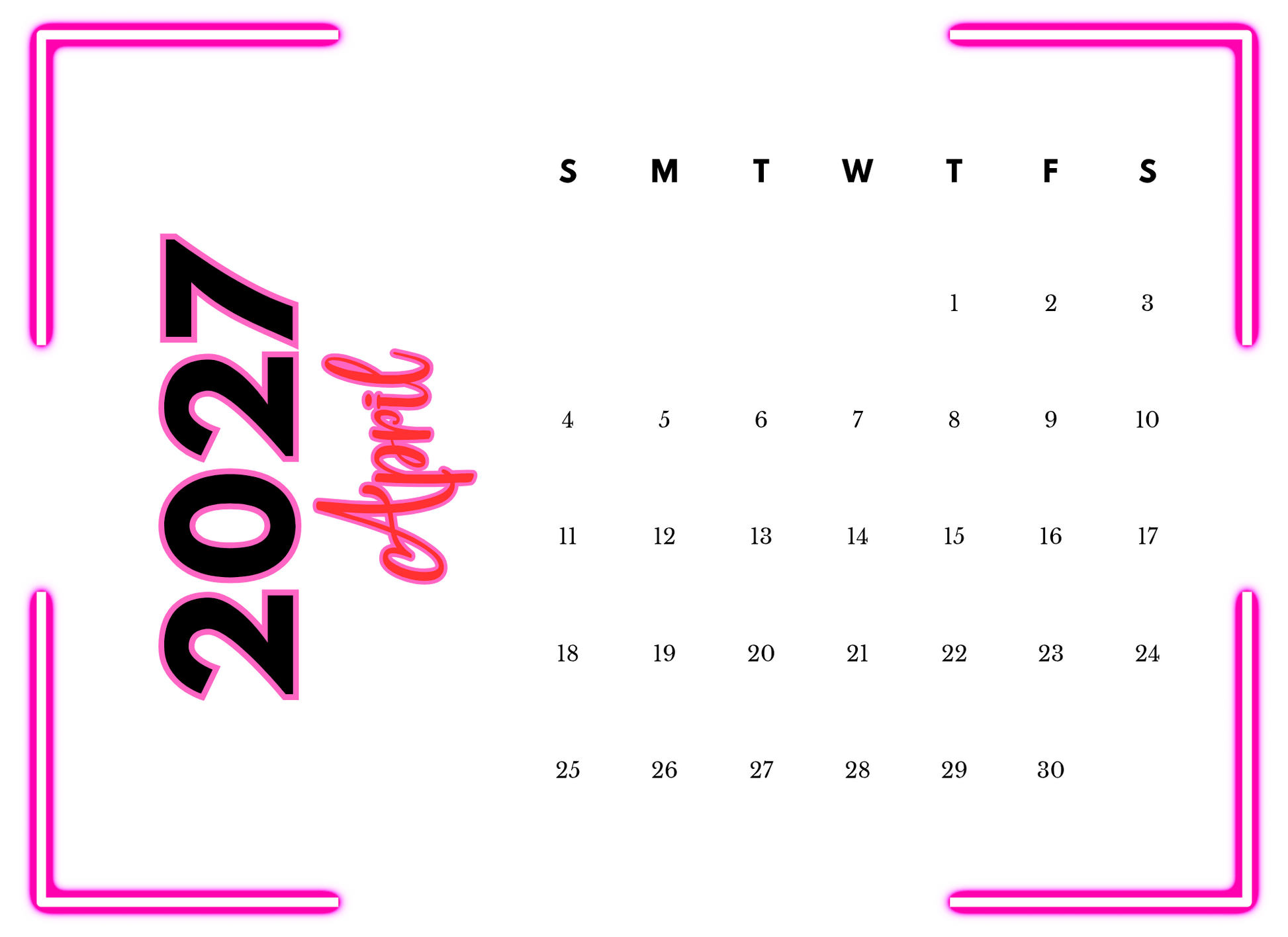 Calendar for April 2027 with pink border and text