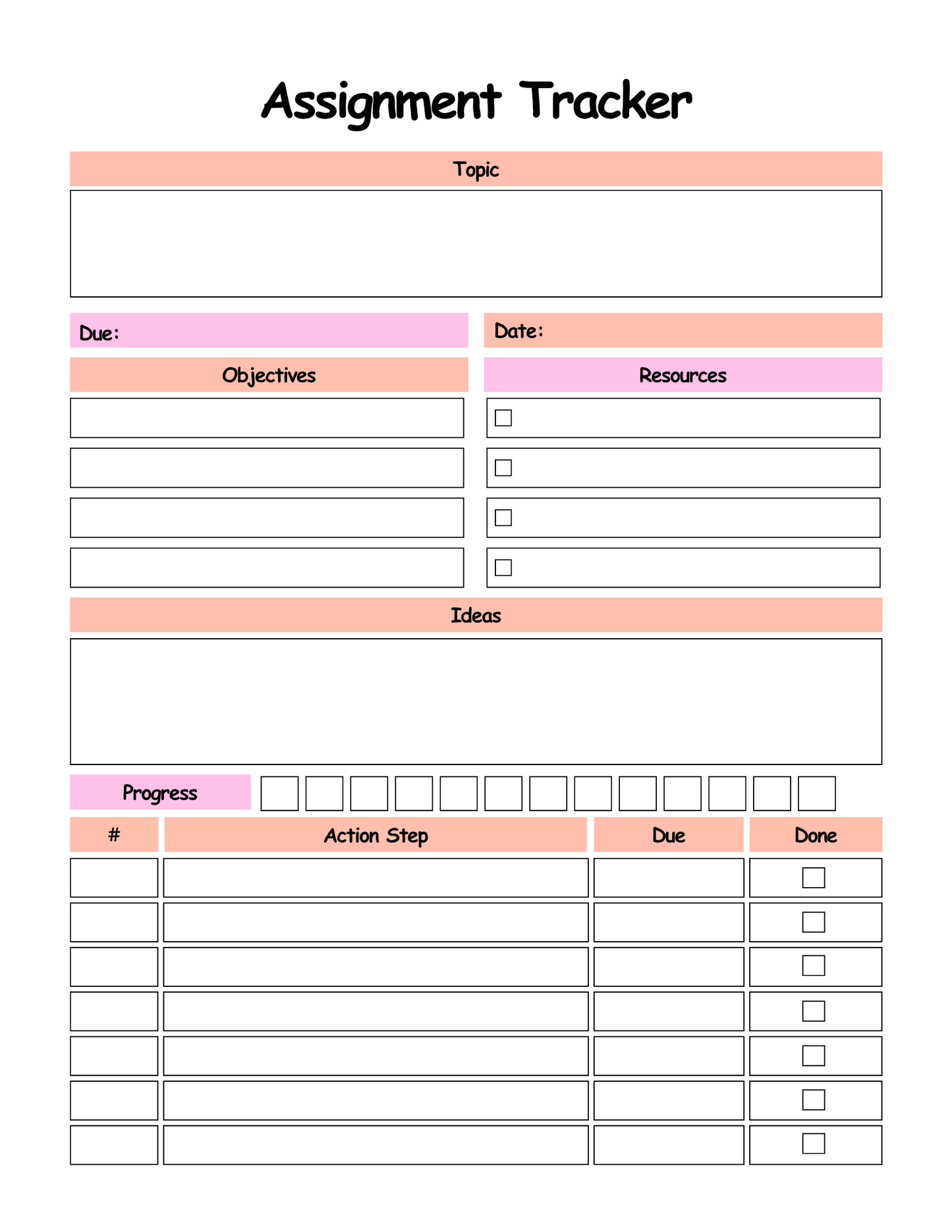 Assignment Tracker with columns for topic, due date, objectives, resources, ideas, progress, action steps, and due dates.