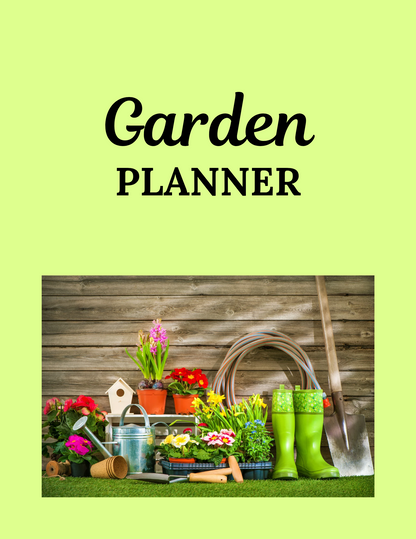 Garden planner cover with title. Photo image of gardening tools, boots, and various planters, on yellow green background.