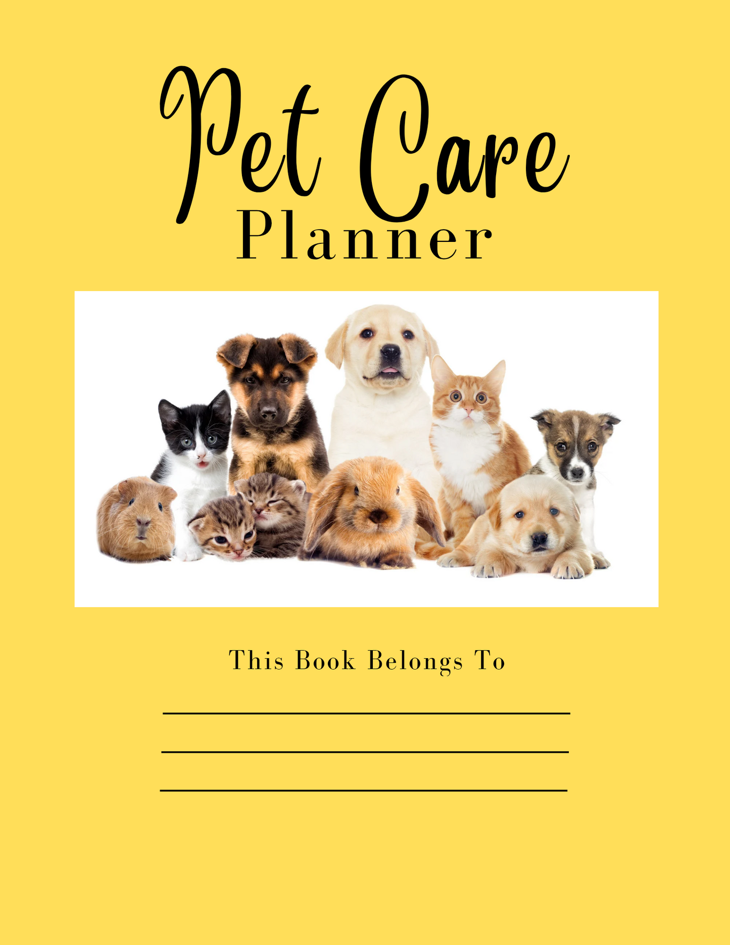 Pet Care Planner cover with a yellow background and photo of pets.
