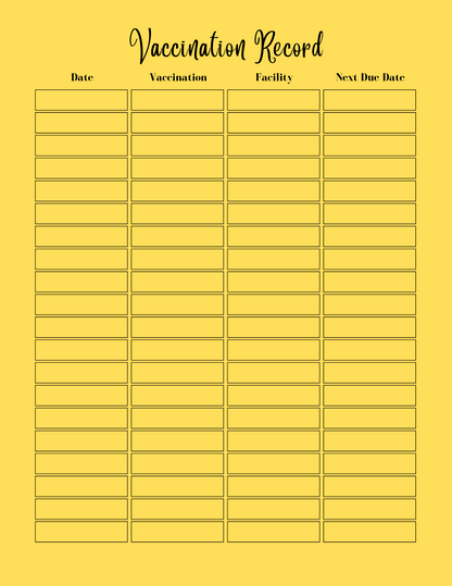 Vaccination record form with columns for date, vaccination, facility, and next due date on a yellow background.
